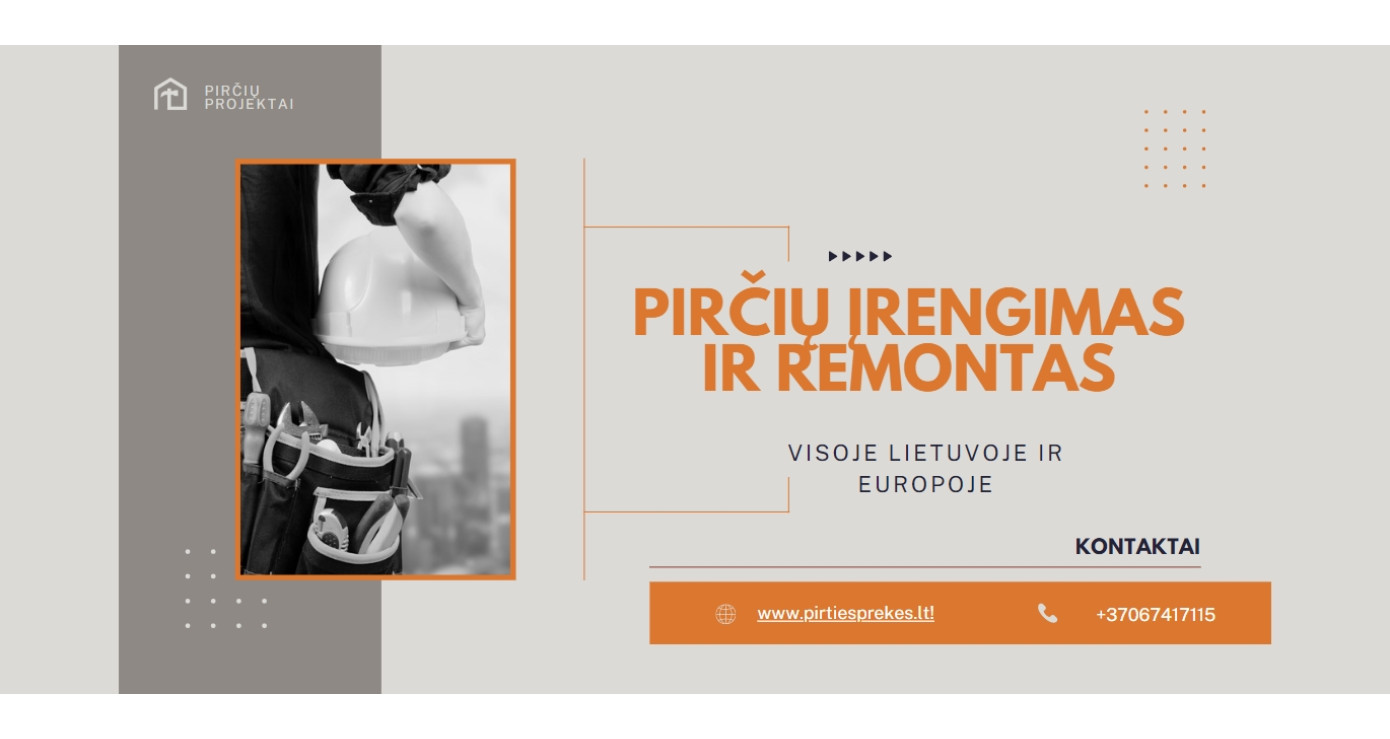 pirčių įrengimas ir remontas
